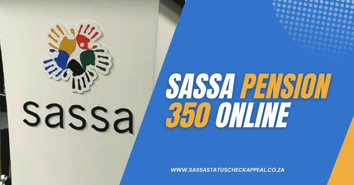 SASSA Pension 350 Online