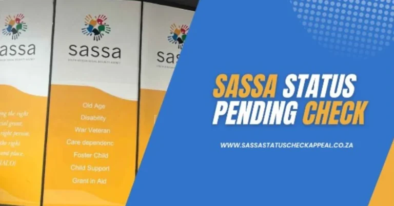 SASSA Pending Status Check: Understanding Your Application’s Progress
